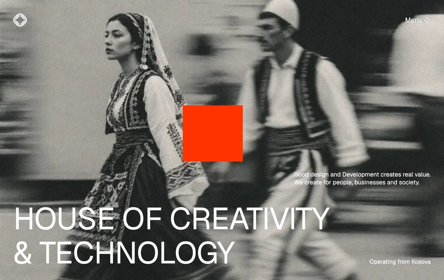 The home page: a woman and a man in traditional Albanian dress walking past in black and white, a single orange square between them and HOUSE OF CREATIVITY & TECHNOLOGY across the bottom