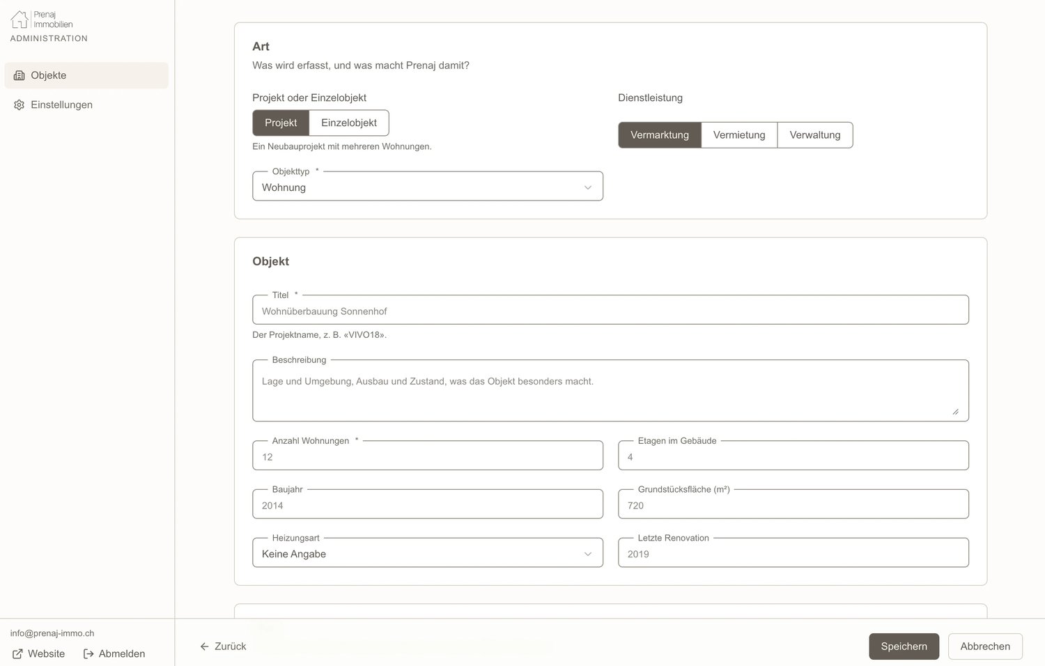 The listing form: Projekt or Einzelobjekt, the service Vermarktung, Vermietung or Verwaltung, and the project's fields from apartments to last renovation